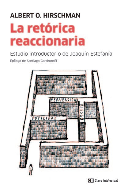 LA RETORICA REACCIONARIA, de O. HIRSCHMAN, ALBERT | portada del libro