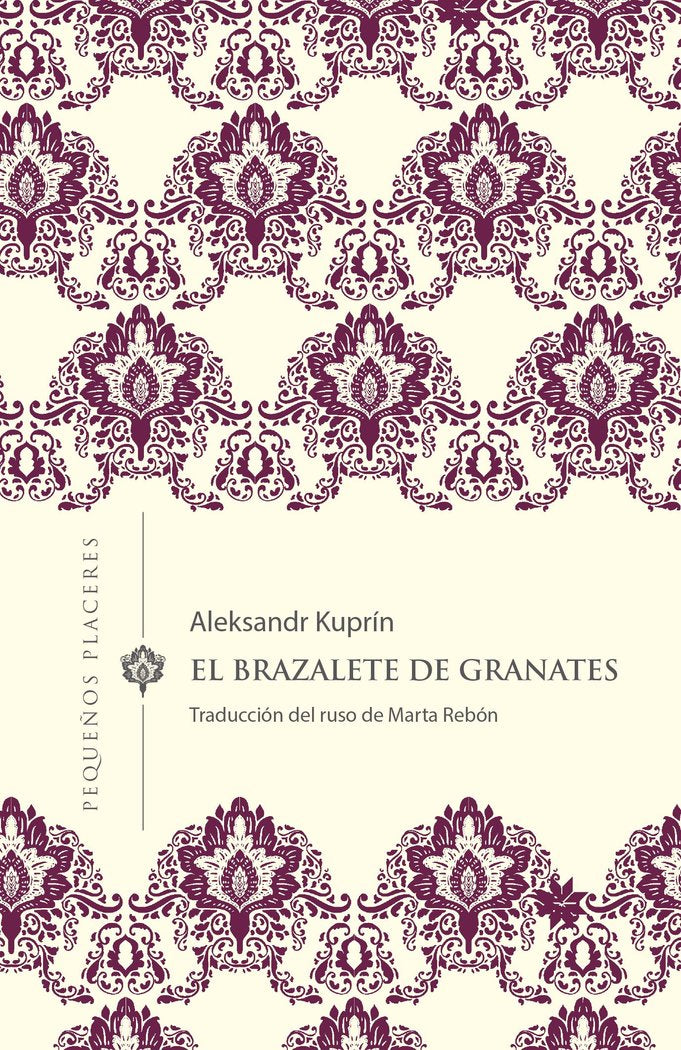 El brazalete de granates, de Kuprín, Aleksandr | portada del libro
