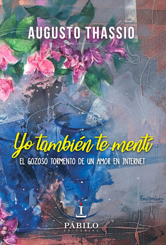 yo también te mentí, de Thassio, Augusto | portada del libro