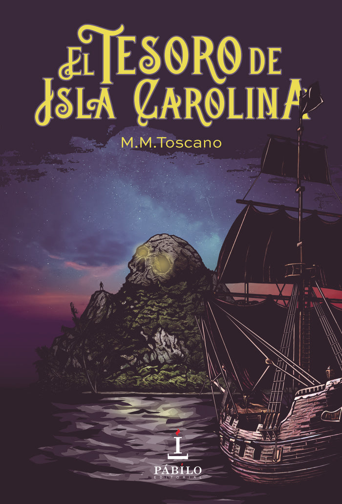 El Tesoro de la Isla Carolina, de Toscano, Mar | portada del libro