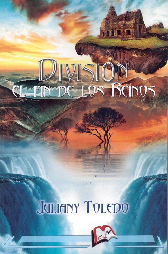 (02) Division - El fin de los reinos, de Toledo Guillén | portada del libro
