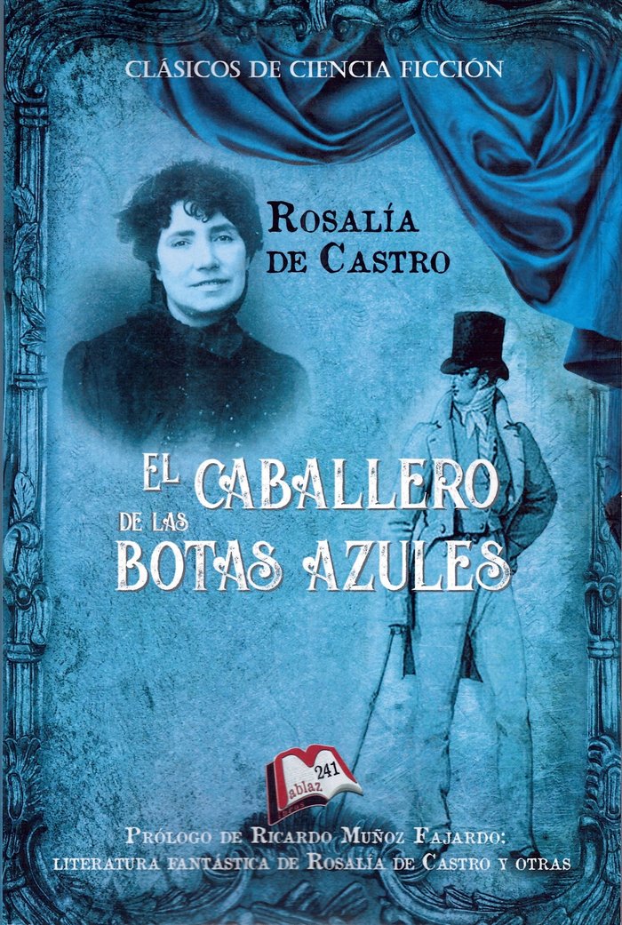 El caballero de las botas azules, de De Castro | portada del libro