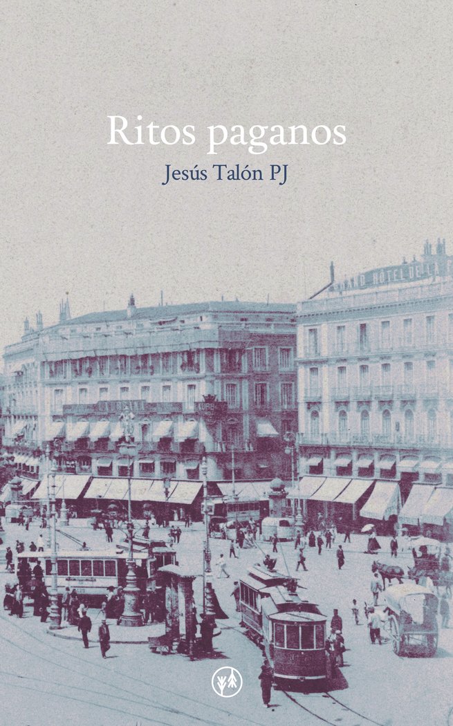 Ritos paganos, de TALON PJ, JESUS | portada del libro