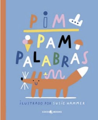 Pim pam palabras, de Susie, Hammer | portada del libro