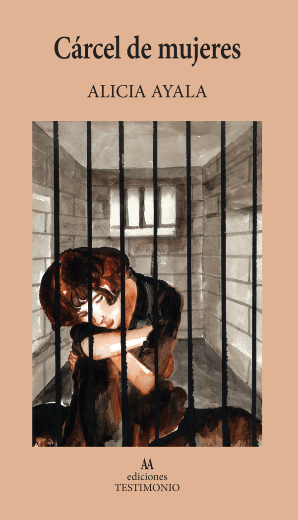 CáRCEL DE MUJERES, de AYALA VELASCO, ALICIA | portada del libro