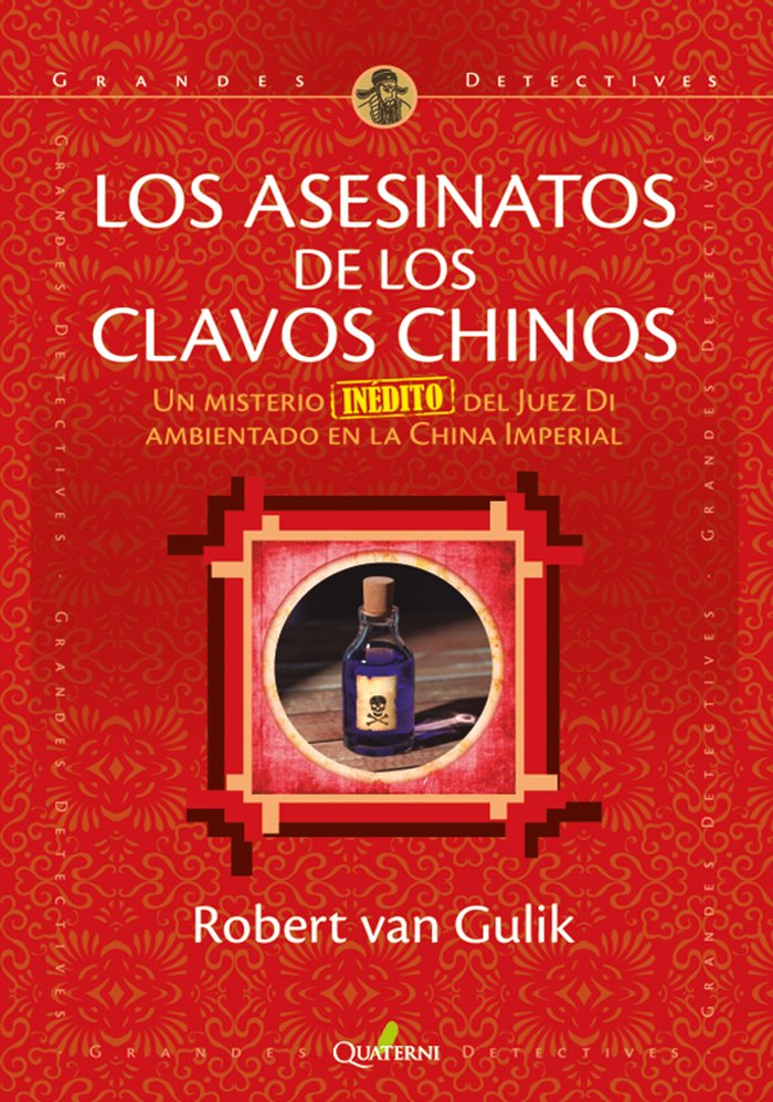 LOS ASESINATOS DE LOS CLAVOS CHINOS, de VAN GULIK, ROBERT | portada del libro