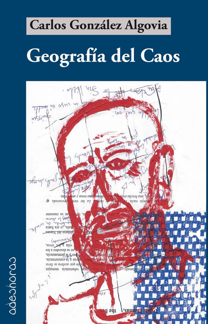Geografía del Caos, de González Algovia, Carlos | portada del libro