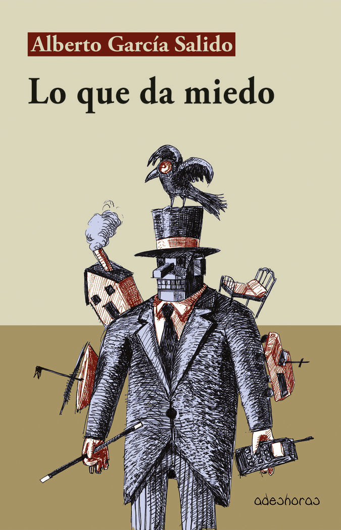 Lo que da miedo, de García Salido, Alberto | portada del libro