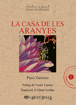 CASA DE LES ARANYES, LA, de ZARZOSO, PACO | portada del libro
