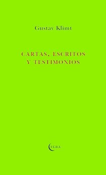 Cartas, escritos y testimonios, de Gustav Klimt | portada del libro