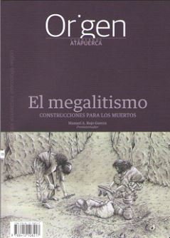 El megalitismo, de ROJO GUERRA, MANUEL A. | portada del libro