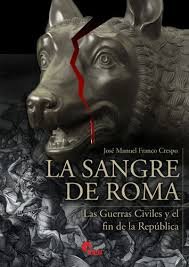 La sangre de Roma, de Franco Crespo, José Manuel | portada del libro