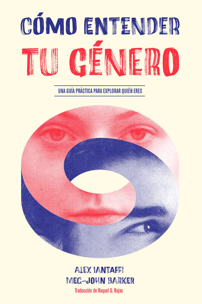 Cómo entender tu género, de Iantaffi, Alex | portada del libro