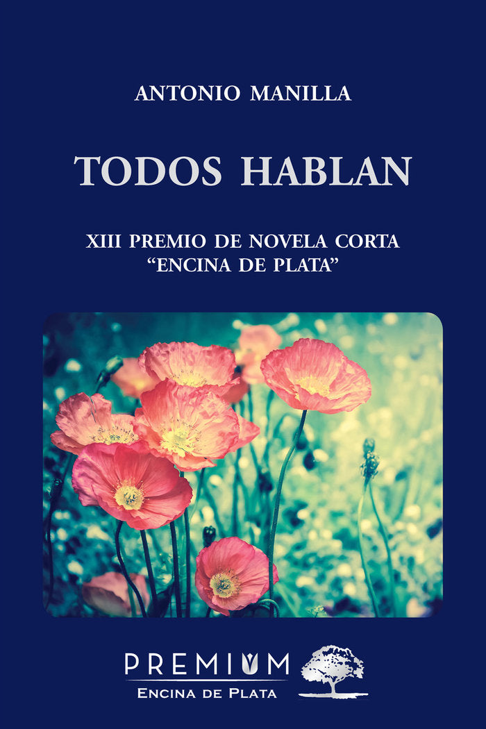 Todos hablan, de Manilla, Antonio | portada del libro