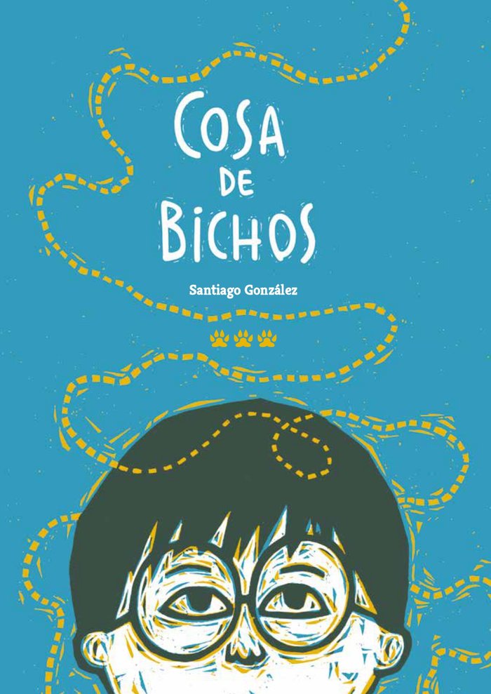 Cosa de bichos, de GONZÁLEZ, SANTIAGO | portada del libro