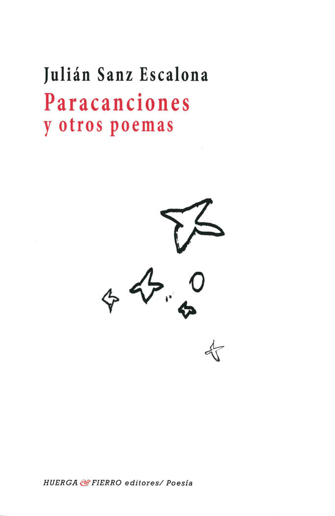 Paracanciones y otros poemas, de Sanz Escalona, Julián | portada del libro