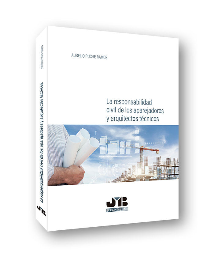 La responsabilidad civil de los aparejadores y arquitectos técnicos, de Puche Ramos, Aurelio | portada del libro