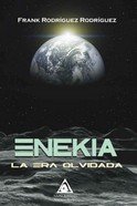 Enekia, de Rodríguez Rodríguez, Frank | portada del libro