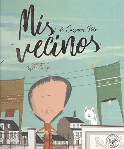 MIS VECINOS, de SUSANA PEIX | portada del libro