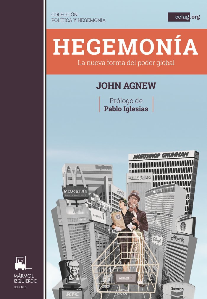 HEGEMONIA. LA NUEVA FORMA DEL PODER GLOBAL, de Agnew, John | portada del libro