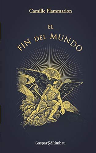 El fin del mundo, de Flammarion, Camille | portada del libro