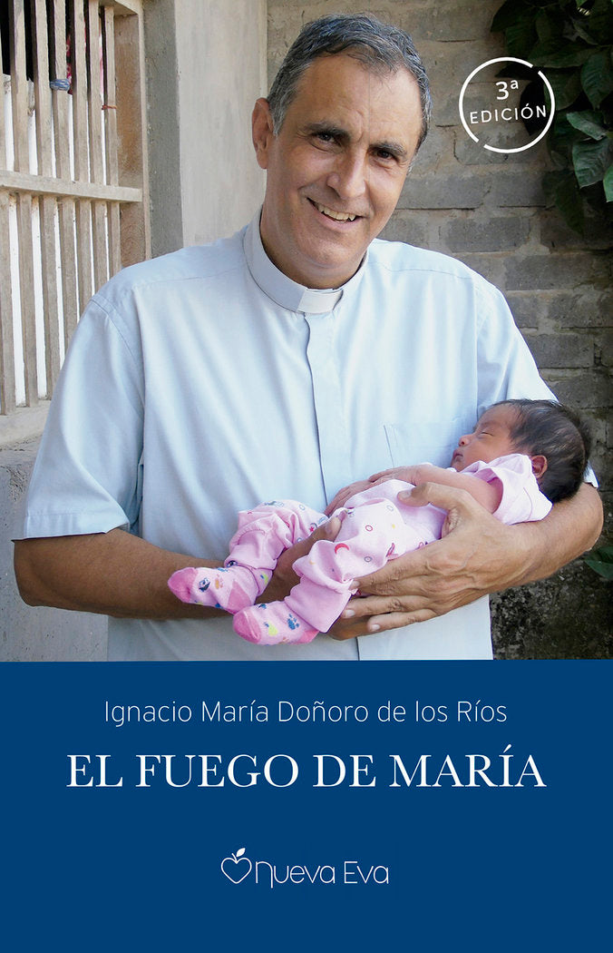 El fuego de María, de Doñoro de los Ríos, Ignacio María | portada del libro