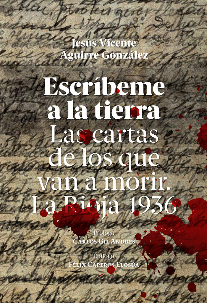 ESCRIBEME A LA TIERRA, de AGUIRRE GONZALEZ, JESUS VICENTE | portada del libro