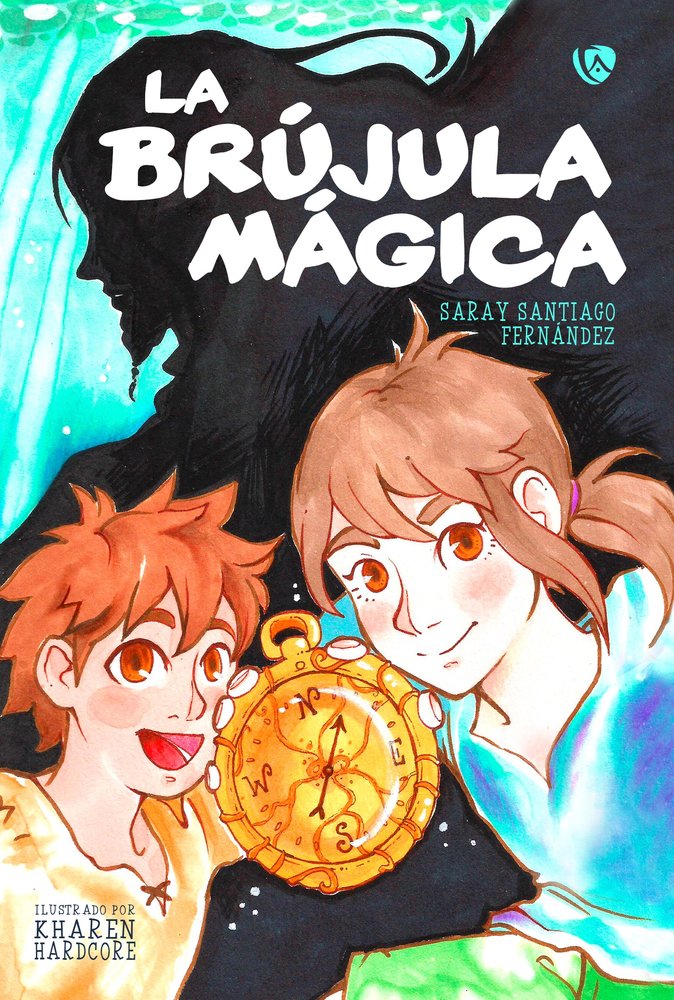 La brújula mágica (tapa blanda), de Santiago Fernández, Saray | portada del libro