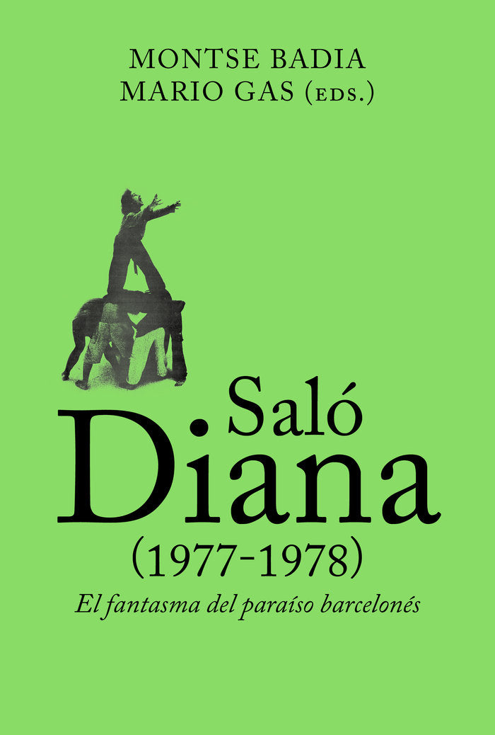 Saló Diana (1977-1978), de BADIA, MONTSE | portada del libro