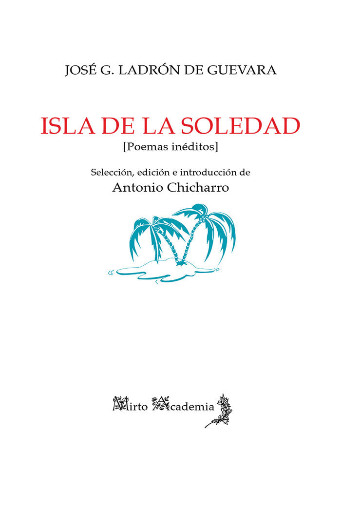 Isla de la soledad, de García Ladrón de Guevara, José | portada del libro