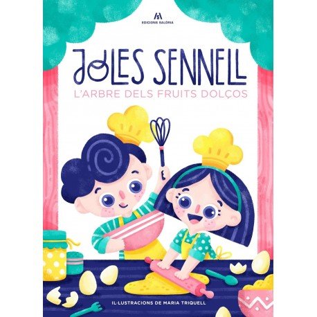 LARBRE DELS FRUITS DOLCOS, de ALBANELL TORTADES | portada del libro