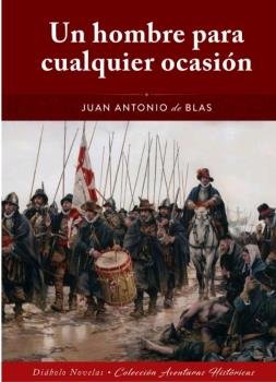 UN HOMBRE PARA CUALQUIER OCASION, de DE BLAS,JUAN ANTONIO | portada del libro