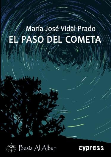 El paso del cometa, de Vidal Prado, María José | portada del libro