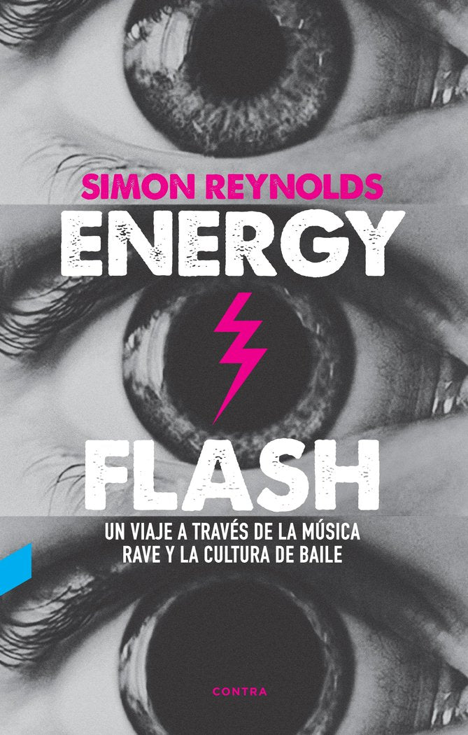 Energy Flash, de Reynolds, Simon | portada del libro