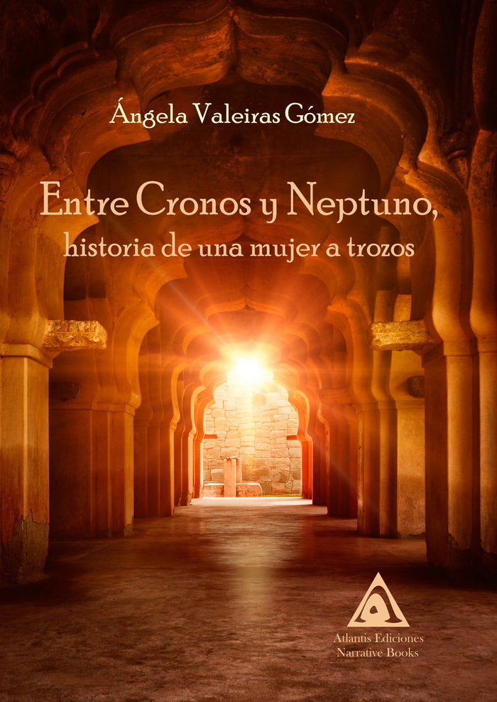 Entre Cronos y Neptuno, historia de una mujer a trozos, de Valeiras Gómez, Ángela | portada del libro