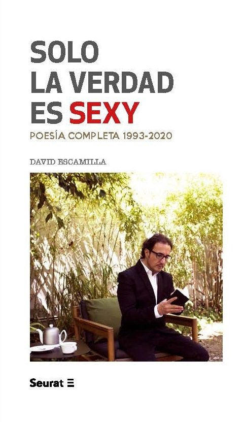 Solo la verdad es sexy, de Escamilla, David | portada del libro