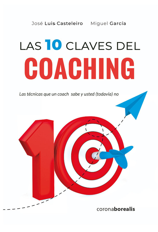 Las diez claves del coaching, de Casteleiro, Jose Luisa | portada del libro