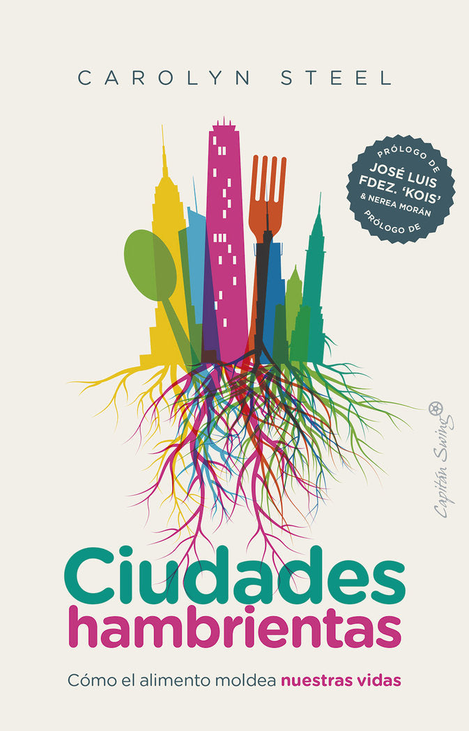 Ciudades hambrientas, de Steel, Carolyn | portada del libro