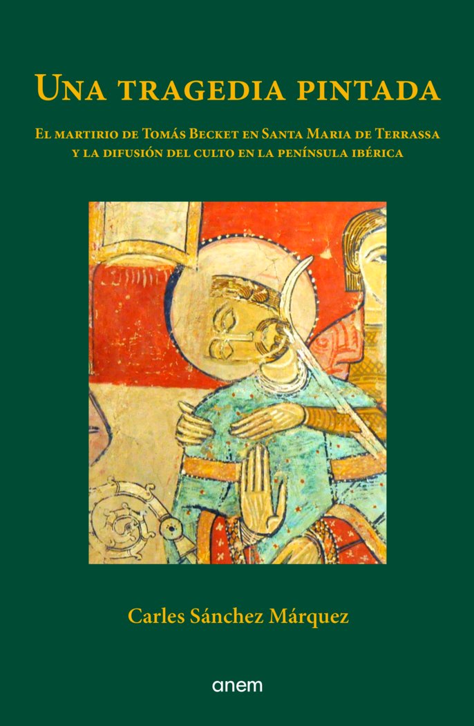 UNA TRAGEDIA PINTADA, de SANCHEZ MARQUEZ, CARLES | portada del libro