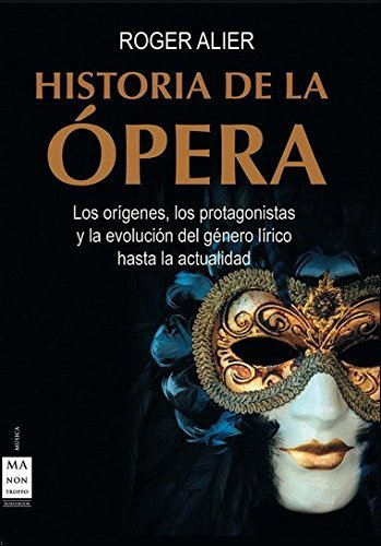 Historia de la ópera, de Alier, Roger | portada del libro