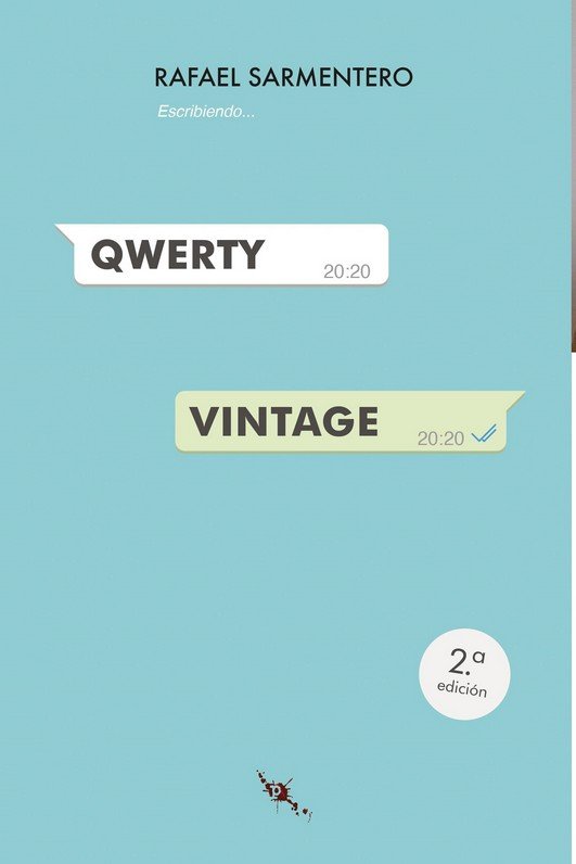 Qwerty Vintage, de Sarmentero, Rafael | portada del libro