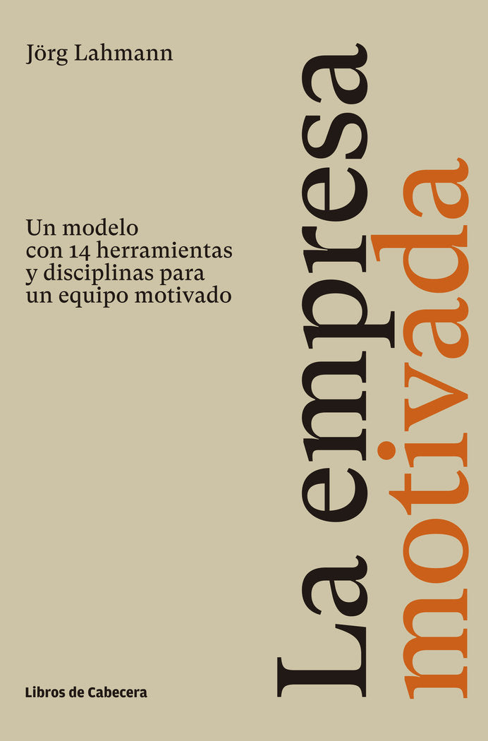 La empresa motivada, de Lahmann, Jörg | portada del libro