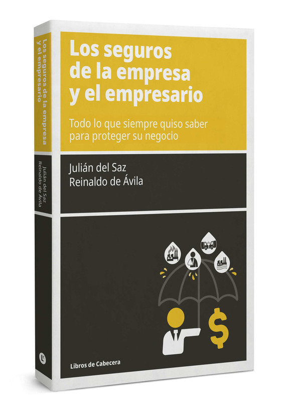 Los seguros de la empresa y el empresario, de del Saz, Julián | portada del libro
