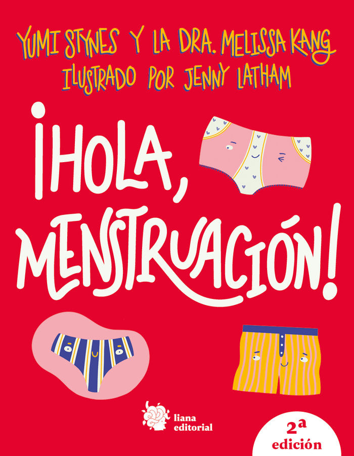 ¡Hola menstruación!, de Stynes, Yumi | portada del libro