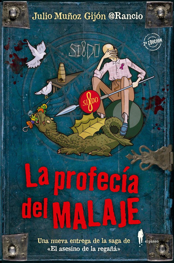 La profecía del malaje, de Muñoz Gijón, Julio | portada del libro