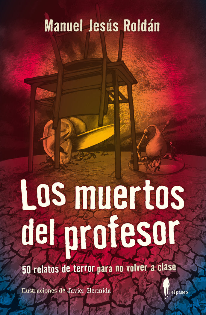 LOS MUERTOS DEL PROFESOR, de ROLDAN, MANUEL JESUS | portada del libro