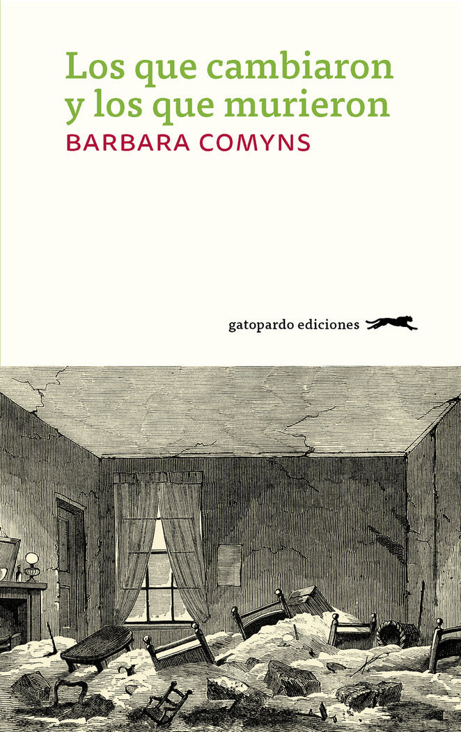 Los que cambiaron y los que murieron, de Comyns, Barbara | portada del libro