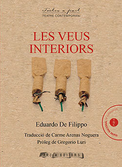 LES VEUS INTERIORS, de DE FILIPPO, EDUARDO | portada del libro