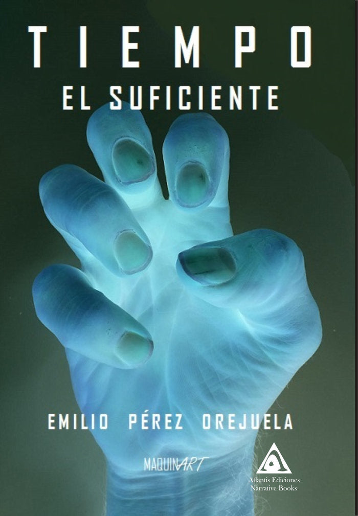 Tiempo. El suficiente, de Pérez Orejuela, Emilio | portada del libro