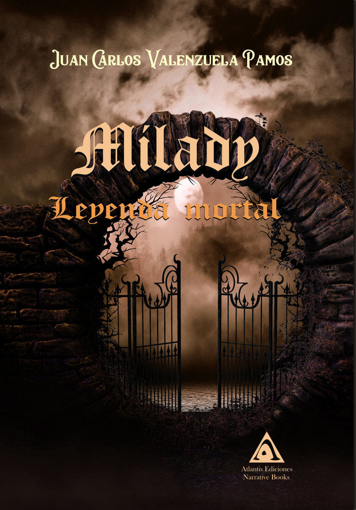 Milady. Leyenda mortal, de Valenzuela Pamos, Juan Carlos | portada del libro
